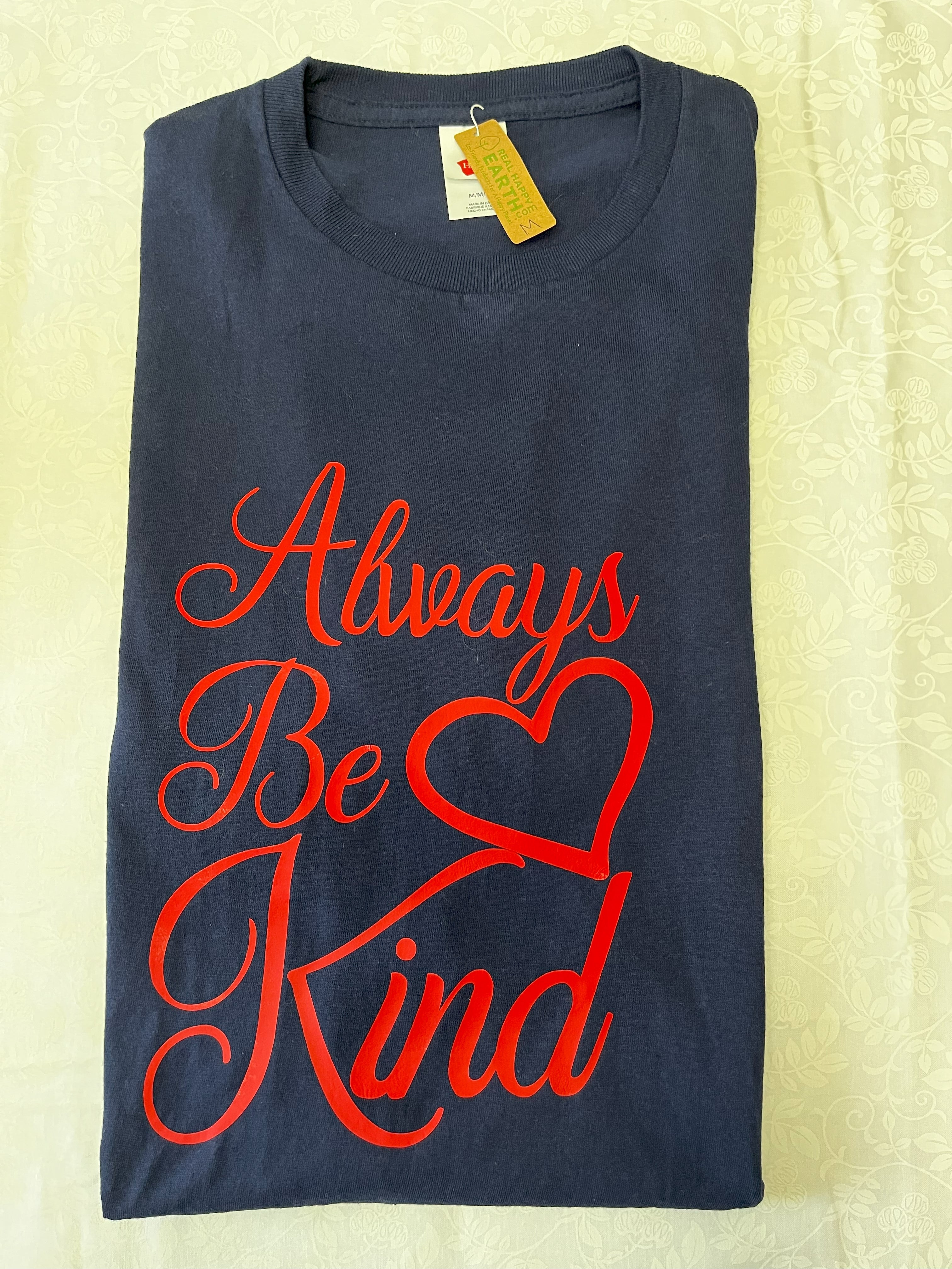 "Always Be Kind" T-Shirt