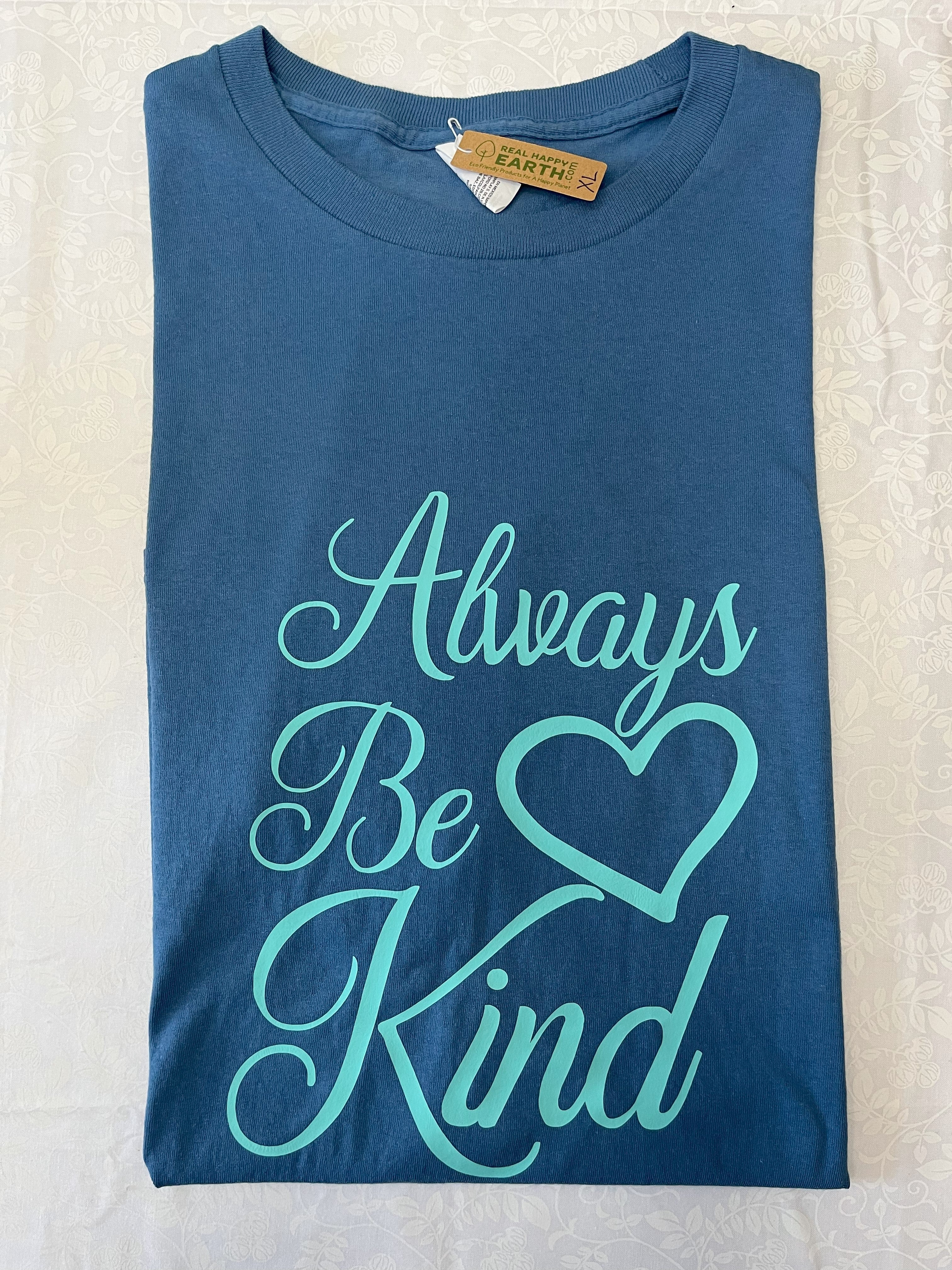 "Always Be Kind" T-Shirt